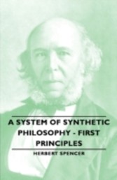 System of Synthetic Philosophy - First Principles