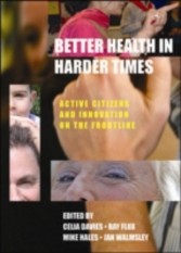 Better health in harder times