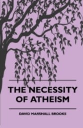 Necessity of Atheism