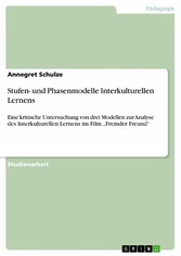 Stufen- und Phasenmodelle Interkulturellen Lernens