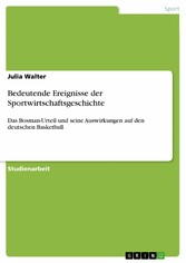 Bedeutende Ereignisse der Sportwirtschaftsgeschichte