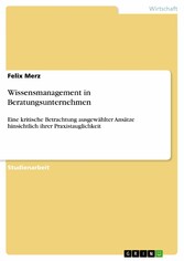 Wissensmanagement in Beratungsunternehmen