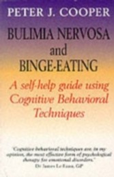 Overcoming Bulimia Nervosa and Binge-Eating