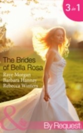 Brides of Bella Rosa (Mills & Boon By Request) (The Brides of Bella Rosa - Book 1)