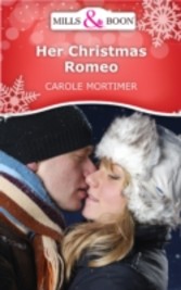 Her Christmas Romeo (Mills & Boon Short Stories)