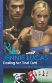 Dealing Her Final Card (Mills & Boon Modern) (Princes Untamed - Book 1)