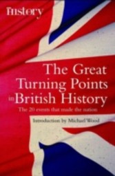 Great Turning Points of British History