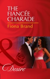 Fiancee Charade (Mills & Boon Desire) (The Pearl House - Book 4)