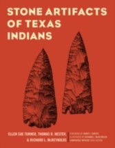 Stone Artifacts of Texas Indians