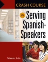 Crash Course in Serving Spanish-Speakers