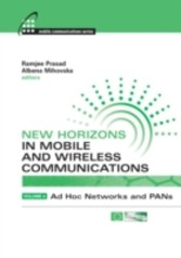 New Horizons in Mobile and Wireless Communications, Volume 4