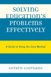 Solving Education's Problems Effectively