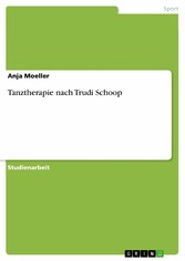 Tanztherapie nach Trudi Schoop