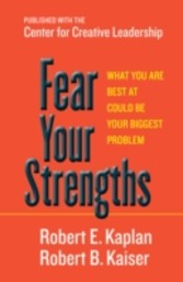 Fear Your Strengths