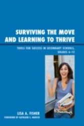 Surviving the Move and Learning to Thrive