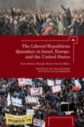 Liberal-Republican Quandary in Israel, Europe, and the United States