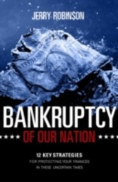 Bankruptcy of Our Nation