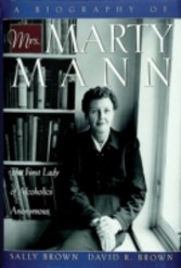 Biography of Mrs Marty Mann