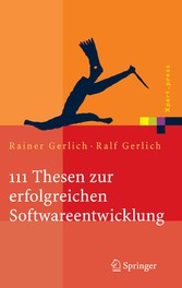 111 Thesen zur erfolgreichen Softwareentwicklung