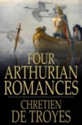 Four Arthurian Romances