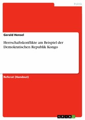 Herrschaftskonflikte am Beispiel der Demokratischen Republik Kongo