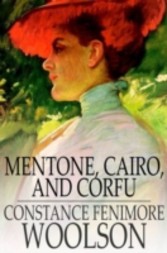 Mentone, Cairo, and Corfu