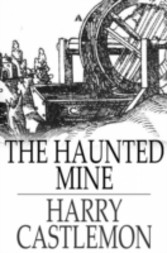 Haunted Mine