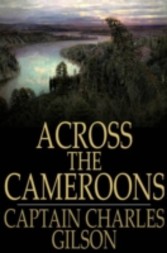 Across the Cameroons