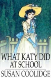 What Katy Did at School