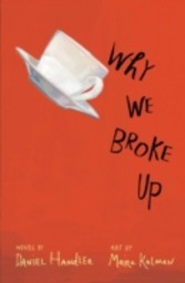 Why We Broke Up