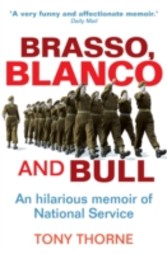 Brasso, Blanco and Bull