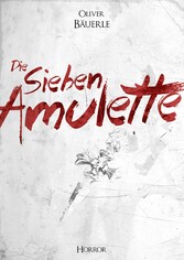 Die sieben Amulette