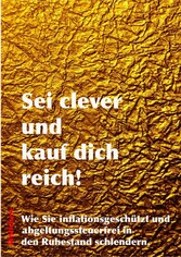 Sei clever und kauf dich reich!