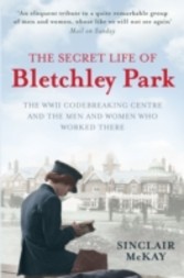 Secret Life of Bletchley Park