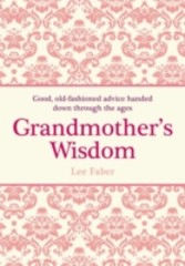 Grandmother's Wisdom