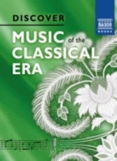 Discover Music of the Classical Era