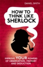 How to Think Like Sherlock