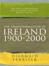 Transformation Of Ireland 1900-2000