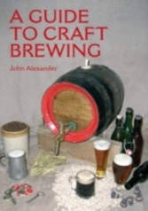 Guide to Craft Brewing