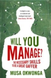 Will You Manage?