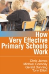 How Very Effective Primary Schools Work