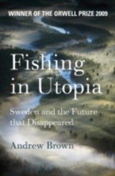 Fishing In Utopia