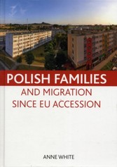 Polish families and migration since EU accession