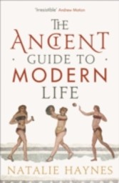 Ancient Guide to Modern Life