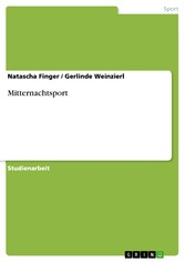 Mitternachtsport