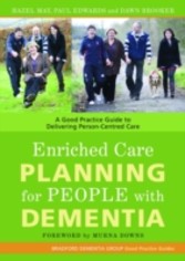 Enriched Care Planning for People with Dementia