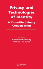 Privacy and Technologies of Identity