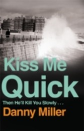 Kiss Me Quick