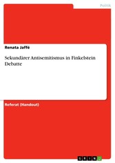 Sekundärer Antisemitismus in Finkelstein Debatte