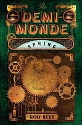 Demi-Monde: Spring